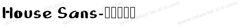 House Sans字体转换